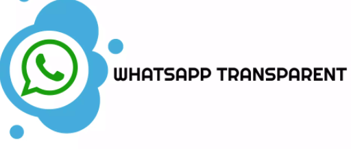 Download Latest Version WhatsApp Transparent APK